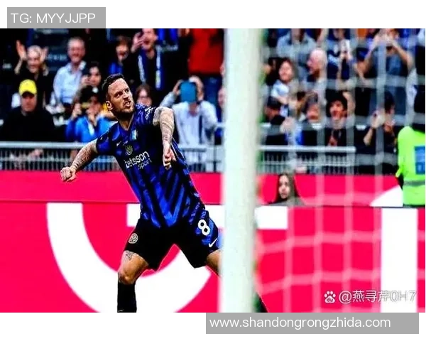 国米万金油:左辅右弼,续约稳固,蓝黑军团的不二之选 国米万金油:左辅右弼,续约稳固,蓝黑军团的不二之选